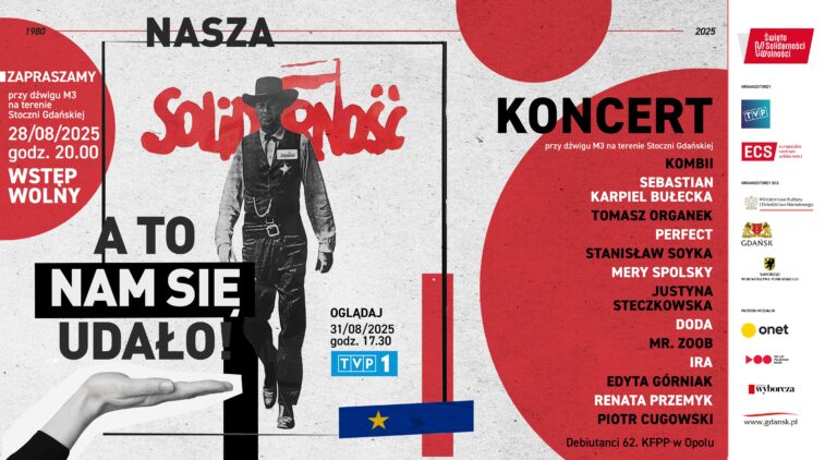 nasza_solidarnosc_a_to_nam_sie_udalo_finalowy_koncert_ogolnopolskiego_plebiscytu_z_okazji_45_rocznicy_powstania_solidarnosci